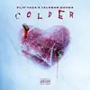 Colder (feat. Taleban Dooda) - Single album lyrics, reviews, download