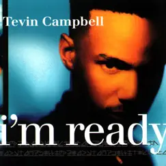 I'm Ready by Tevin Campbell album reviews, ratings, credits