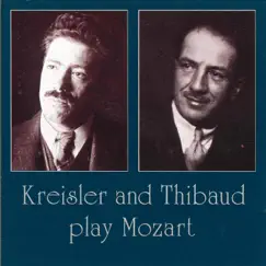 Mozart: Violin Concertos Nos. 4 & 6 by Fritz Kreisler, Jacques Thibaud & Sir Malcolm Sargent album reviews, ratings, credits