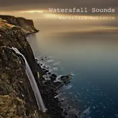 Waterfall Ambience by Waterfall Sounds album reviews, ratings, credits