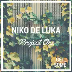 Project One - Single by Niko De Luka album reviews, ratings, credits