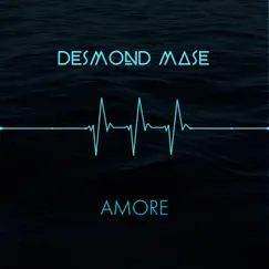 Amore - Single by Desmond Masé album reviews, ratings, credits