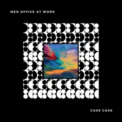 Cass Cass - Single by Men Office At Work album reviews, ratings, credits