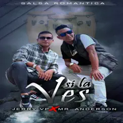 Si La Ves (Versión Salsa) Song Lyrics