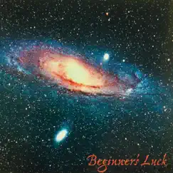 Beginner's Luck Song Lyrics