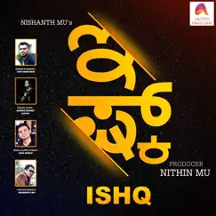 Ishq - Single by Chethan Naik & Ahmad Shaad Safwi album reviews, ratings, credits