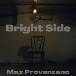 Bright Side by Max Provenzano album reviews, ratings, credits