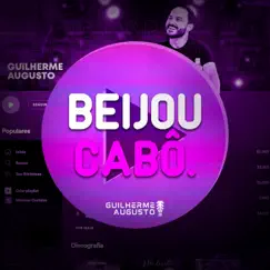 Beijou, Cabô - Single by Guilherme Augusto album reviews, ratings, credits