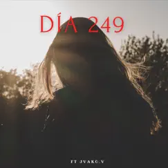DÍA 249 (feat. Jvako.v) - Single by LIL SADBOY22 album reviews, ratings, credits