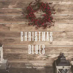 Christmas Blues - Single by Tsmusicproject album reviews, ratings, credits