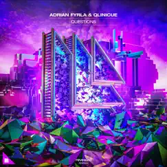 Questions - Single by Adrian Fyrla & Qlinicue album reviews, ratings, credits