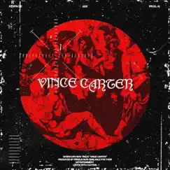 Vince Carter Song Lyrics
