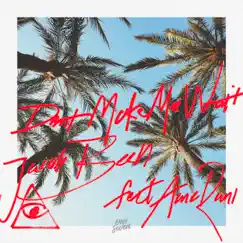 Don't Make Me Wait - Single by Jacob Bech & Anne Rani album reviews, ratings, credits