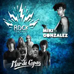 Rock Peruano by Mar de Copas & Miki González album reviews, ratings, credits