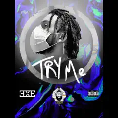 Try Me - Single by Xee album reviews, ratings, credits