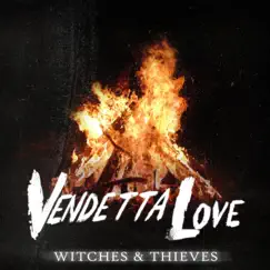 Witches & Thieves Song Lyrics