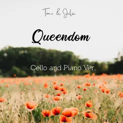 Queendom (Cello and Piano Ver.) Song Lyrics