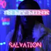 In My Mink - Single album lyrics, reviews, download