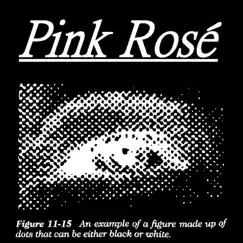 Pink Rosé by Undefined Calx album reviews, ratings, credits