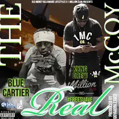 The Real McCoy (feat. Kyng Drew) Song Lyrics