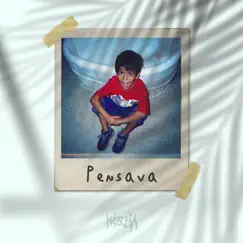 Pensava Song Lyrics