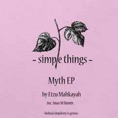 Myth - Single by Etzu Mahkayah album reviews, ratings, credits