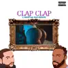 Clap Clap (feat. Kali Massive) - Single album lyrics, reviews, download