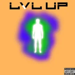 LVL Up Song Lyrics