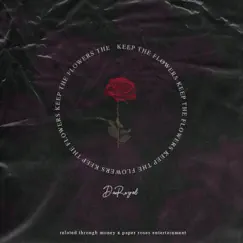 Keep the Flowers (Radio Edit) by DaRoyal album reviews, ratings, credits