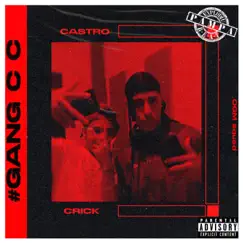Gang Cc - Single by Castro & Mc Crick album reviews, ratings, credits