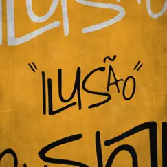 Ilusão Song Lyrics