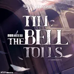 Till the Bell Tolls Song Lyrics