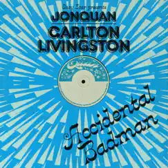 Accidental Badman - Single by JonQuan & Carlton Livingston album reviews, ratings, credits