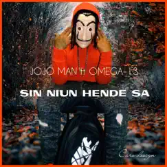 Sin Niun Hende Sa (feat. JoJo Man & Omega-13) - Single by Antilliaanse M-pire album reviews, ratings, credits