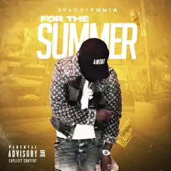 For the Summer - Single by Braddytonia album reviews, ratings, credits