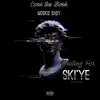 Waiting For Ski'ye (feat. Moskie Baby) [Way 2 Sexy Remix] [Way 2 Sexy Remix] - Single album lyrics, reviews, download