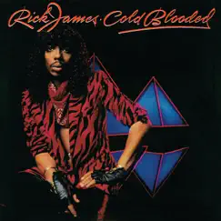 Cold Blooded by Rick James album reviews, ratings, credits