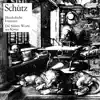Schütz: Musikalische Exequien - Die Sieben Worte Jesu Christi Am Kreuz album lyrics, reviews, download