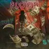 To the Floor (feat. K.Jaye & CellGotIt) - Single album lyrics, reviews, download