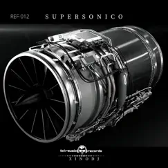 Supersonico - Single by XinoDJ album reviews, ratings, credits