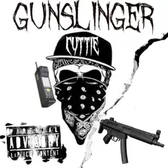 Gunslinger - Single by Cuttie album reviews, ratings, credits
