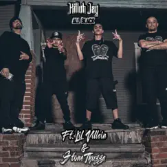 All Black (feat. Lil Villain & Stone Thugga) - Single by Killuh Jay album reviews, ratings, credits