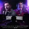 Voy a Olvidarme de Mí / El Precio de Tu Engaño - Single album lyrics, reviews, download