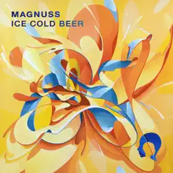 Ice Cold Beer (feat. Release Your Mind) - Single by Magnuss album reviews, ratings, credits