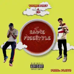 SAUCE FREESTYLE (feat. CP) - Single by Young Phet album reviews, ratings, credits