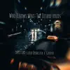 Who Knows What the Future Holds - Single album lyrics, reviews, download