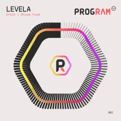 Orbit / Blown Fuse - Single by Levela album reviews, ratings, credits