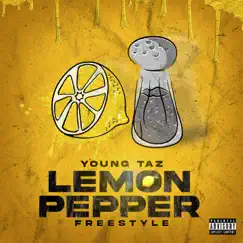 Lemon Pepper Freestyle - Single by Young Taz album reviews, ratings, credits