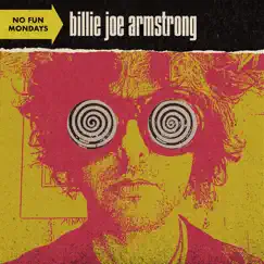 No Fun Mondays by Billie Joe Armstrong album reviews, ratings, credits