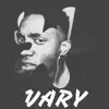 Vary - Single album lyrics, reviews, download